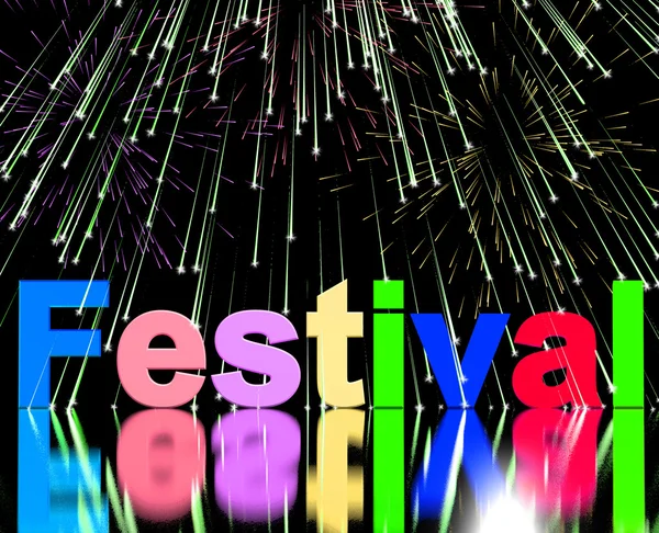 Festival Word With Fireworks Showing Entertainment Event Or Part — Stock Photo, Image
