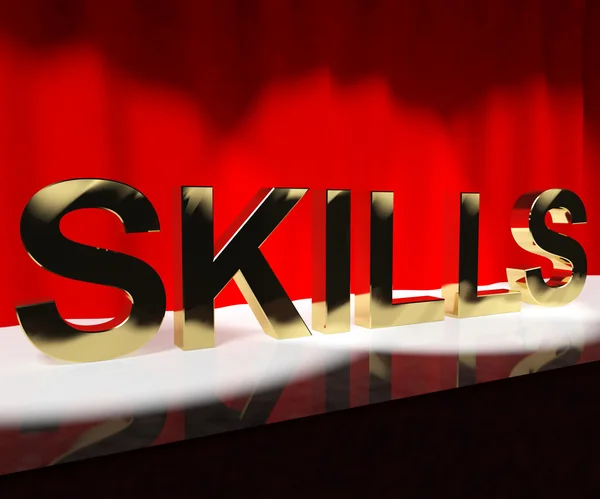 Skills Wort auf der Bühne zeigt Fähigkeiten Kompetenz und Ausbildung — Stockfoto