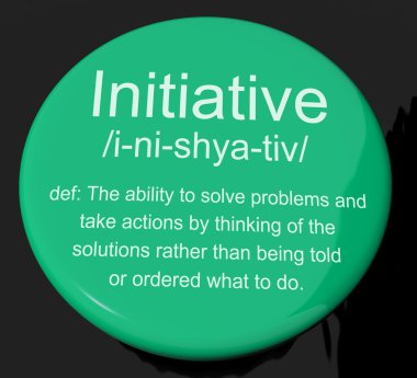 Initiative Definition Button Showing Leadership Resourcefulness clipart
