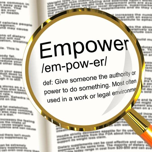 Empower Definition Magnifier Showing Authority Or Power Given To — Stock Photo, Image