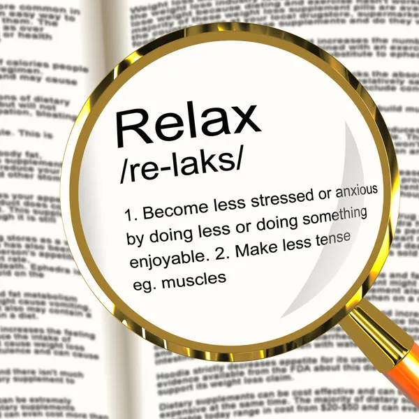 Relax Definition Lupe zeigt weniger Stress und Anspannung — Stockfoto