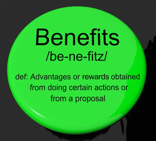 Benefits Definition Button Showing Bonus Perks Or Rewards — Stock Photo, Image