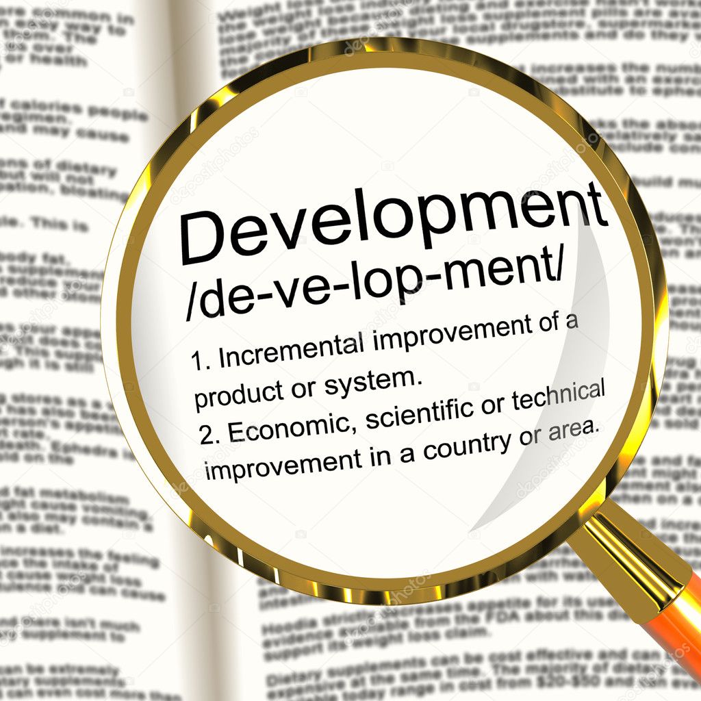 Development Definition Magnifier Showing Improvement Growth Or A