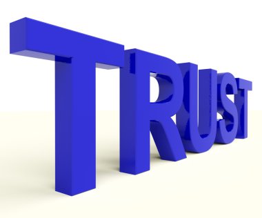 Letters Spelling Trust As Symbol for Faith And Belief clipart