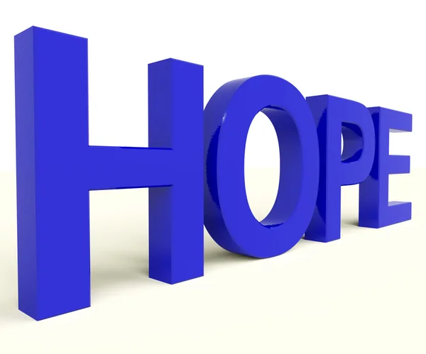 希望 word 作为标志的期待和希望 — 图库照片