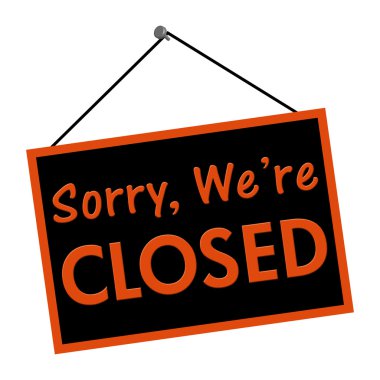 Sorry we are closed sign clipart