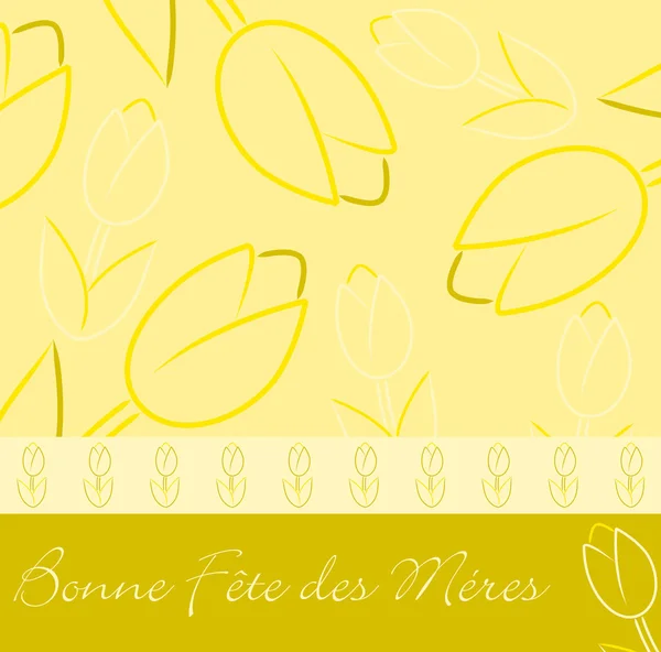 Tarjeta de tulipán francesa amarilla "Happy Mother 's Day" en formato vectorial . — Archivo Imágenes Vectoriales