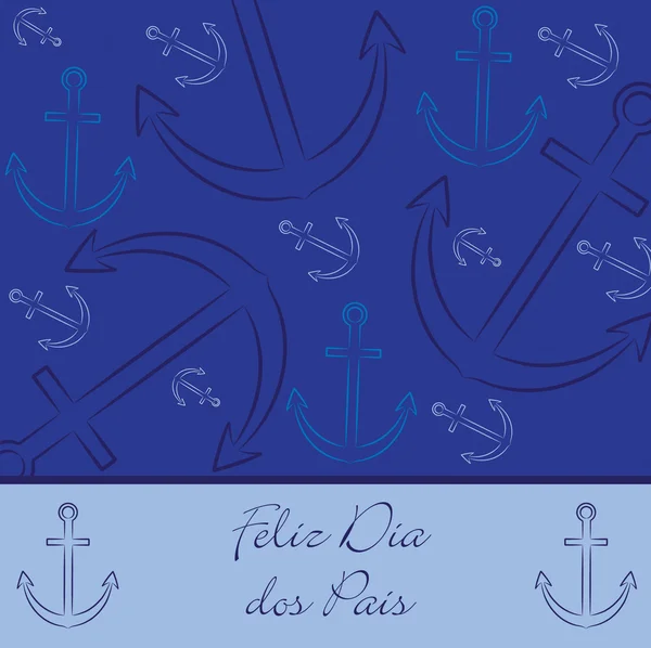 Cartão português desenhado à mão âncora "Feliz Dia do Pai" em formato vetorial . — Vetor de Stock