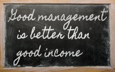 Expression - Good management is better than good income - writt clipart