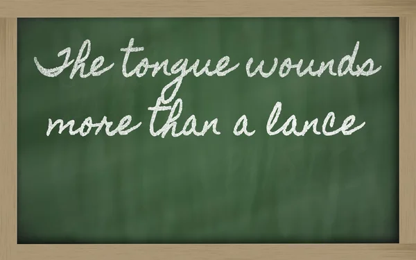 Uttryck - tongue sår mer än en lans - skrivit på en — Stockfoto
