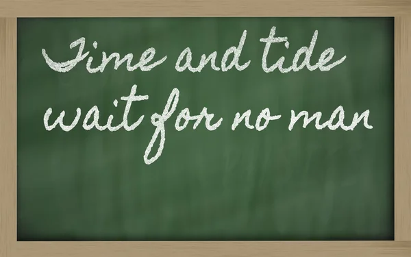 Expresión - El tiempo y la marea no esperan a nadie - escrito en una escuela —  Fotos de Stock