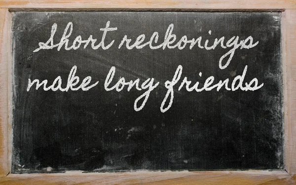 Wyrażenie - short rozrachunków zrobić długi przyjaciół - napisane na — Zdjęcie stockowe