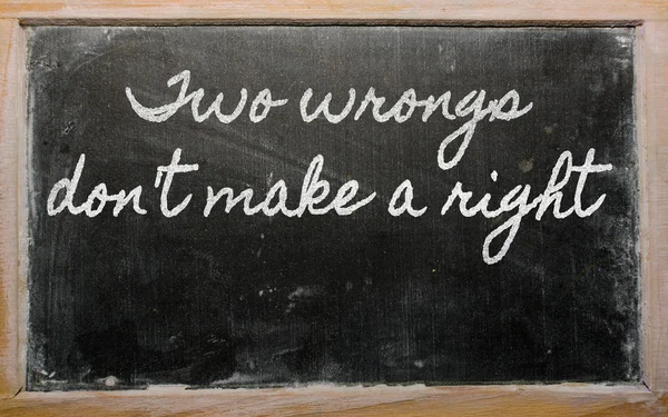 Έκφραση - δύο λάθη δεν κάνουν ένα σωστό - γραμμένο σε μια schoo — Φωτογραφία Αρχείου