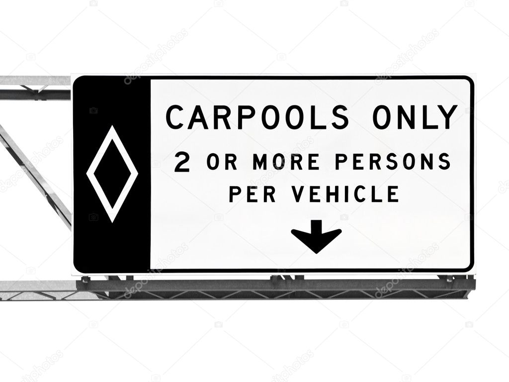 Overhead Freeway Carpool Only Sign Isolated
