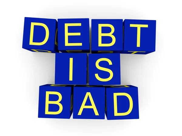 Dług jest zły — Zdjęcie stockowe