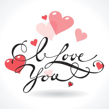 Valentine card with lettering I Love You. Vector illustration.