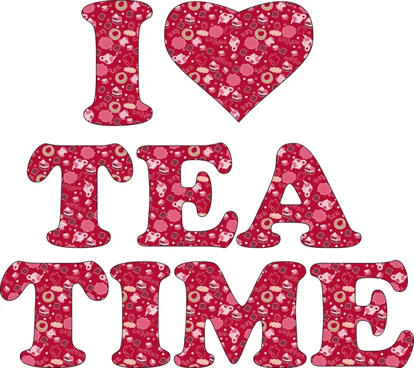 Jag älskar te tid — Stock vektor