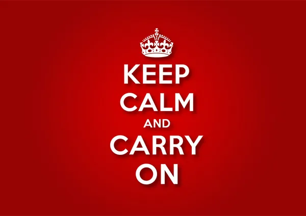 Keep Calm and Carry On — Stock Vector