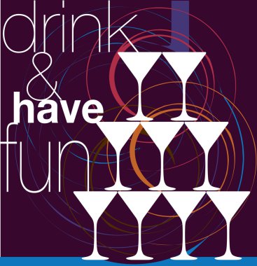 Drink & have fun. Vector Illustration clipart