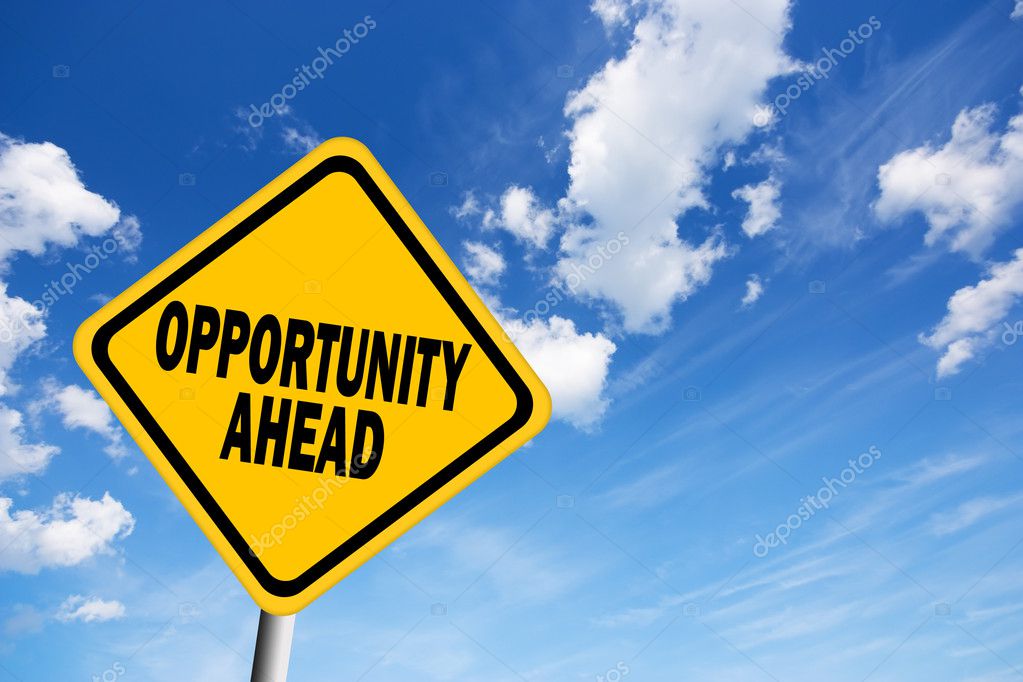 Opportunity ahead illustrated sign
