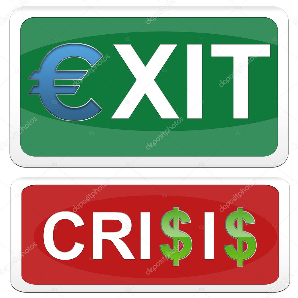 Sign an exit and a sign crisis