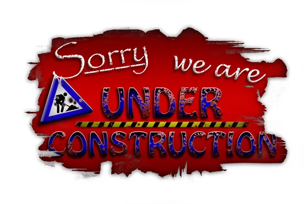 Sorry, we are under construction — Stock Photo, Image