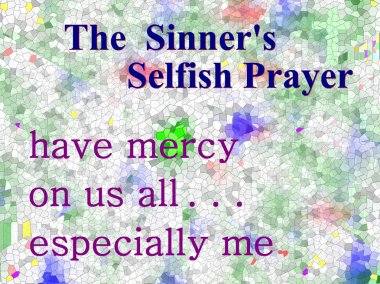 The sinner's selfish prayer clipart