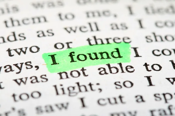 Överstrykningspenna och ord "Jag hittade" — Stockfoto